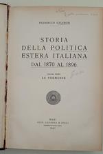 Storia Della Politica Estera Italiana Dal 1870 Al 1896-Vol I- Le Premesse