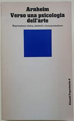 Verso Una Psicologia Dell'Arte-Espressione Visiva, Simboli E Interpretazione