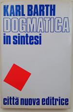 Dogmatica In Sintesi