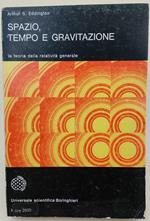 Spazio Tempo E Gravitazione
