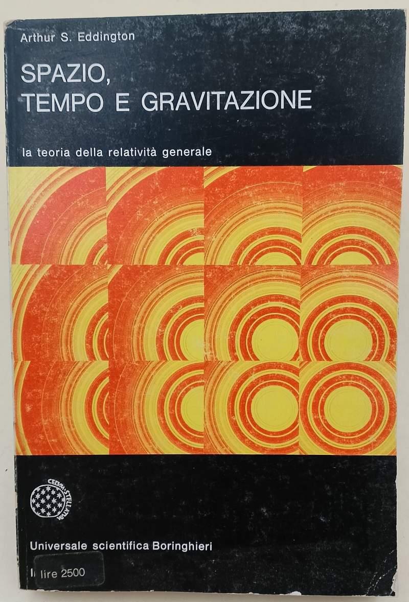 Spazio Tempo E Gravitazione