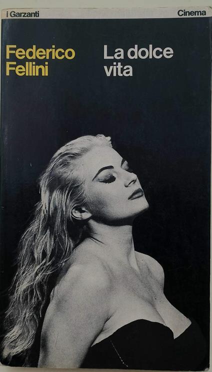 La Dolce Vita - Federico Fellini - copertina