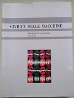 Civiltà Delle Macchine-Antologia Di Una Rivista 1953-1957