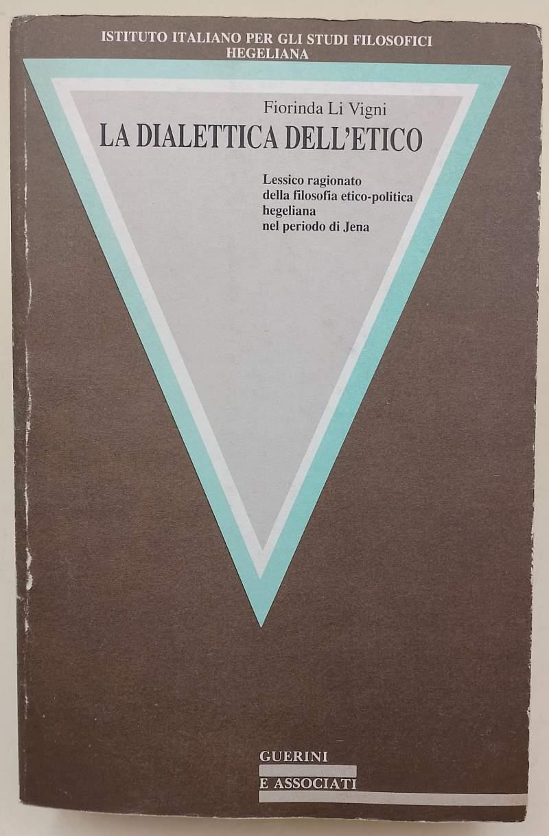 La Dialettica Dell'Etico