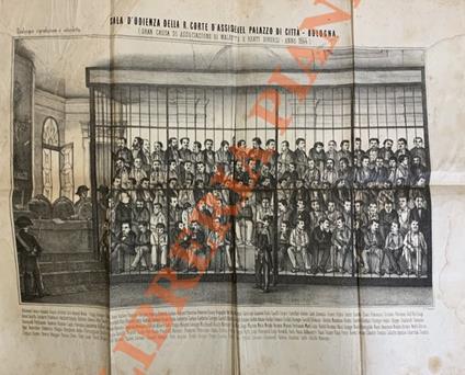 Relazione dei dibattimenti seguiti davanti la R. Corte d'Assise in Bologna nella causa di associazione di malfattori e reati diversi contro cento dieci imputati - copertina