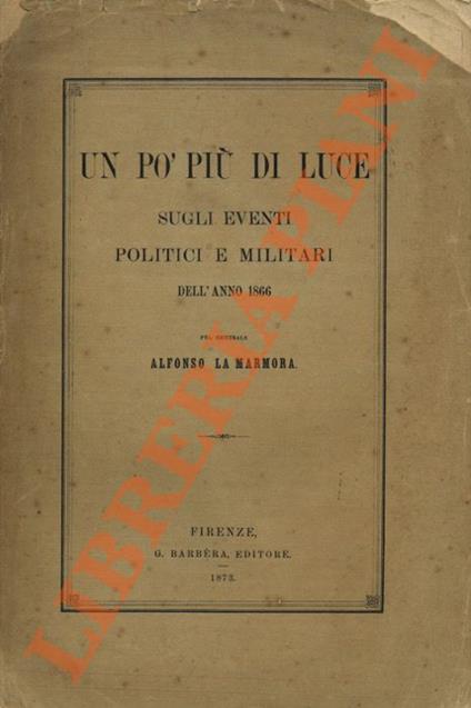Un pò più di luce sugli eventi politici e militari dell'anno 1866 - copertina