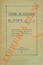 Come si elegge il Papa