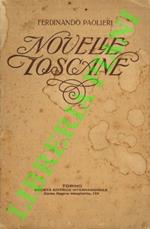 Novelle toscane. Con note pei non toscani