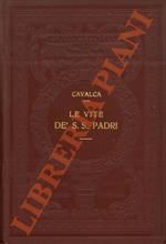 Le vite de' S.S. Padri