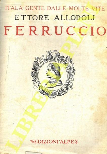 Ferruccio - Ettore Allodoli - copertina