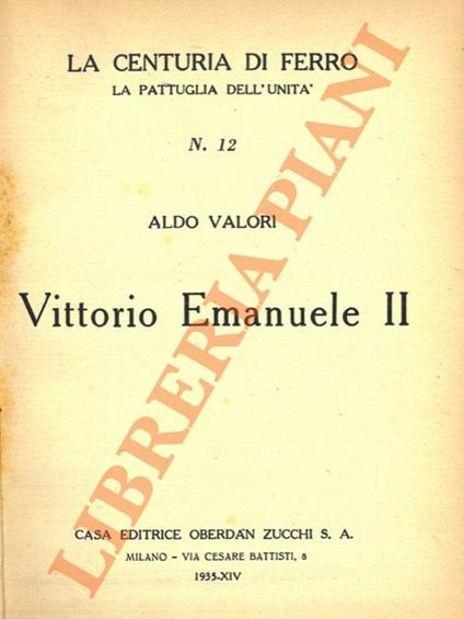 Vittorio Emanuele II - Aldo Valori - copertina
