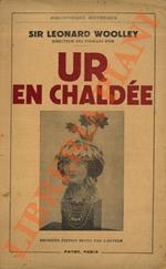 Ur en Chaldée ou sept années de fouilles