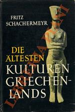 Die Altesten Kulturen Griechenlands