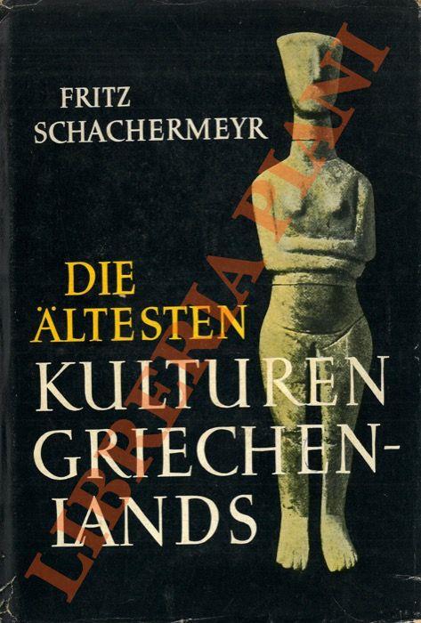 Die Altesten Kulturen Griechenlands