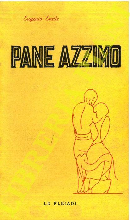 Pane azzimo. Racconti