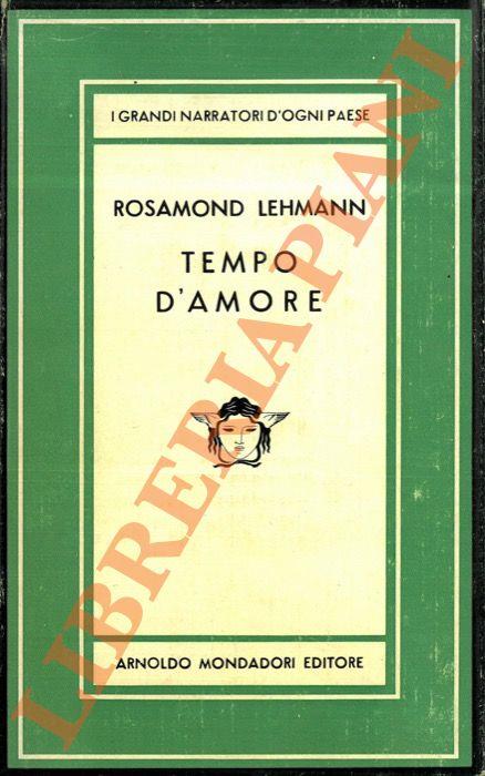 Tempo d'amore - Rosamond Lehmann - copertina