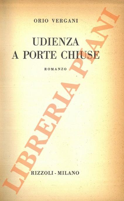 Udienza a porte chiuse - Orio Vergani - copertina