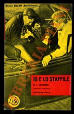 Io e lo staffile