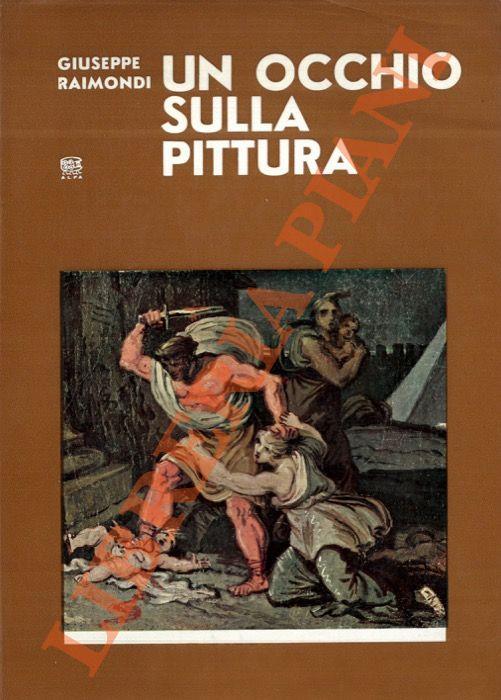 Un occhio sulla pittura - Giuseppe Raimondi - copertina