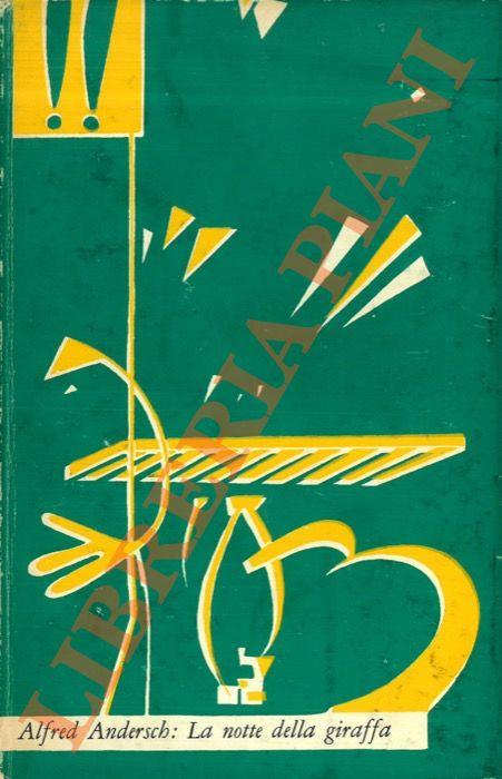 La notte della giraffa - Alfred Andersch - copertina