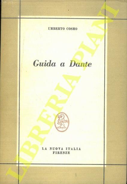 Guida a Dante. Nuova edizione a cura di Bruno Maier - Umberto Cosmo - copertina