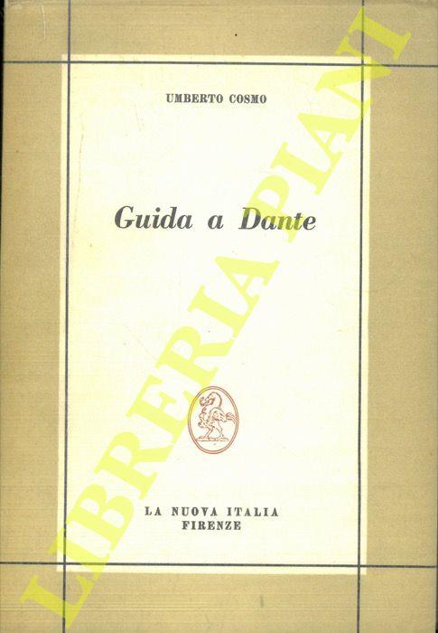 Guida a Dante. Nuova edizione a cura di Bruno Maier - Umberto Cosmo - copertina