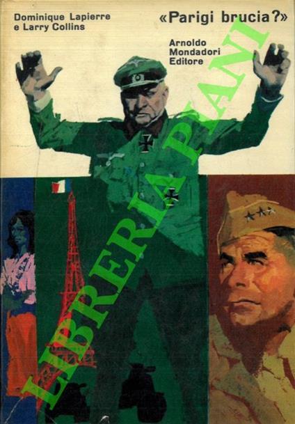 Parigi brucia ? - Dominique Lapierre - copertina