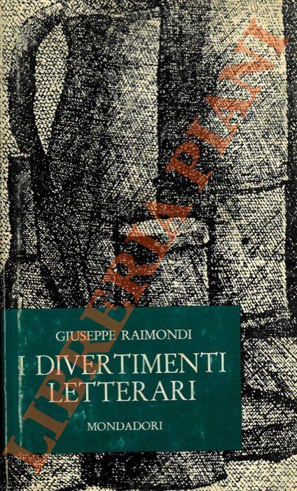 I divertimenti letterari (1915-1925) - Giuseppe Raimondi - copertina