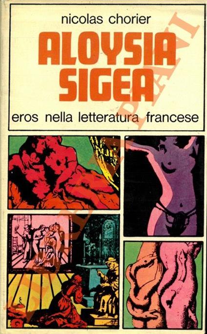 Aloysia Sigea. Eros nella letteratura francese - Nicolas Chorier - copertina