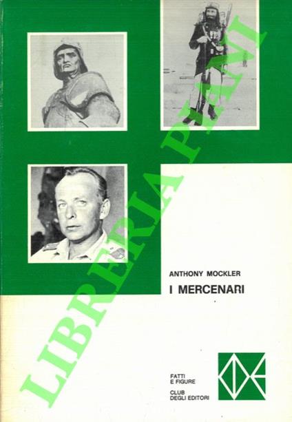 I mercenari - Anthony Mockler - copertina
