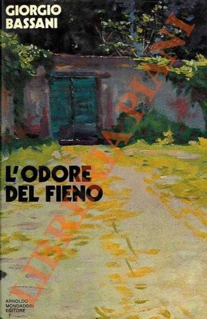 L' odore del fieno - Giorgio Bassani - copertina