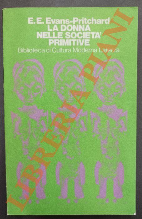La donna nelle società primitive e altri saggi di antropologia sociale - Edward E. Evans Pritchard - copertina