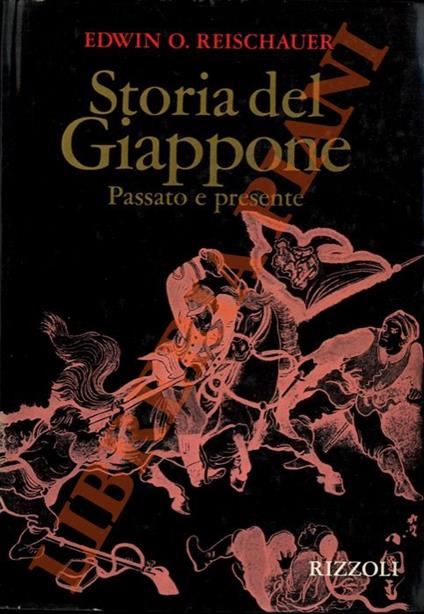 Storia del Giappone. Passato e presente - Edwin O. Reischauer - copertina