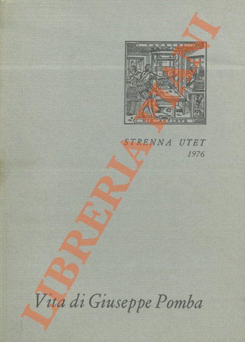 Vita di Giuseppe Pomba da Torino. Libraio tipografo editore - Luigi Firpo - copertina
