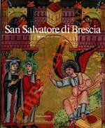 San Salvatore di Brescia. Materiali per un museo. Due volumi