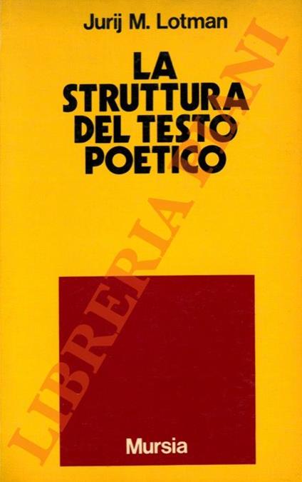 La struttura del testo poetico - Jurij M. Lotman - copertina