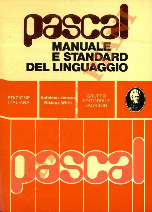 Pascal. Manuale e standard del linguaggio - copertina