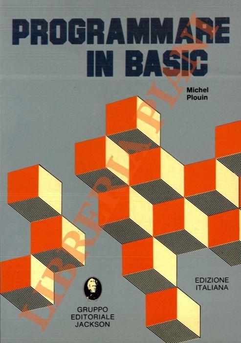 Programmare in Basic - Michel Plouin - copertina