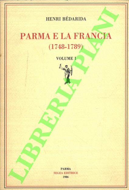 Parma e la Francia (1748 - 1789) - copertina