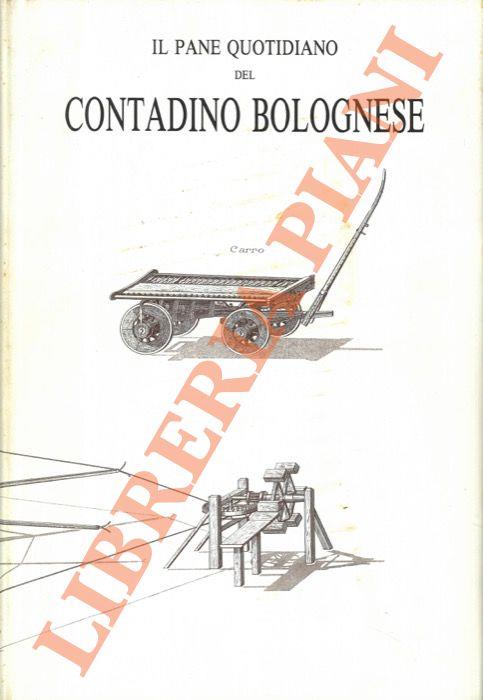 Il pane quotidiano del contadino bolognese. Illustrazioni di Umberto Sgarzi - copertina