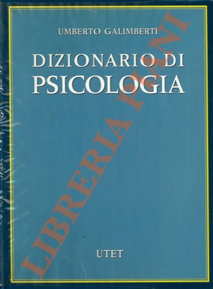 Dizionario di psicologia - Umberto Galimberti - copertina