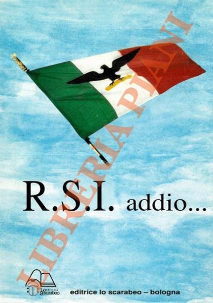 RSI addio ... 1943 - 1993 - copertina