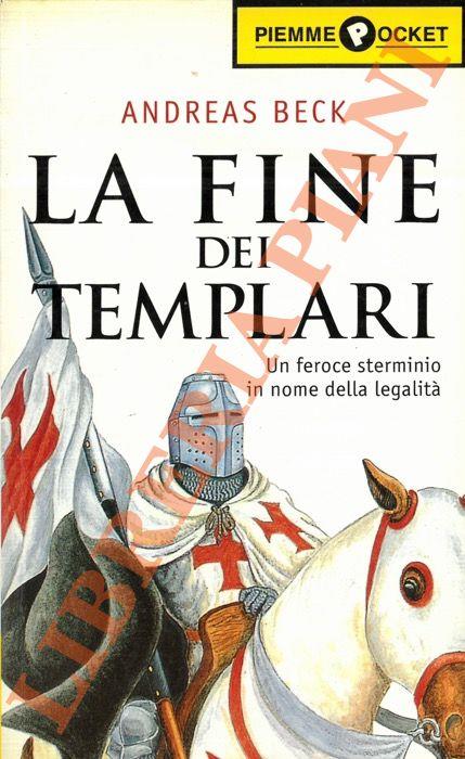 La fine dei Templari - Andreas Beck - copertina
