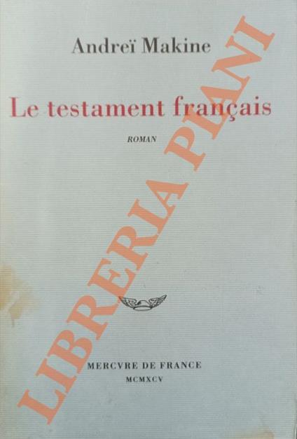 Le testament francais - Andreï Makine - copertina