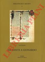 Da Dante a Leonardo. Un percorso di originali