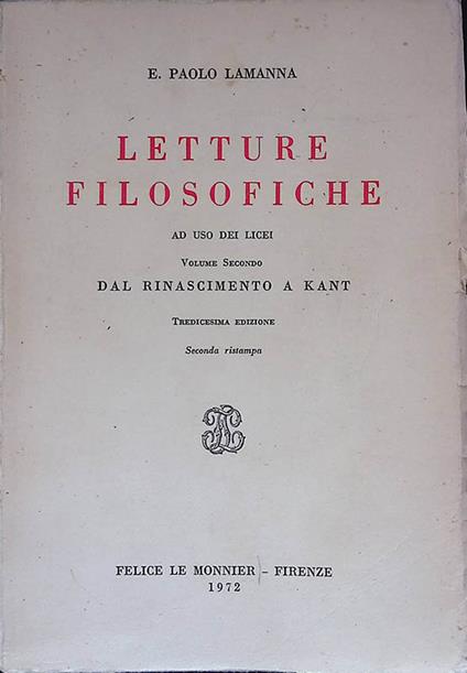 Lettere filosofiche. Vol.II Dal Rinascimento a Kant - Paolo E. Lamanna - copertina