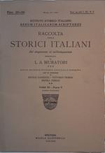Rerum Italicarum Scriptores. Raccolta degli storici italiani dal Cinquecento al Millecinquecento. Tomo XI, parte V, Fasc. 215-216