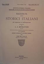 Rerum Italicarum Scriptores. Raccolta degli storici italiani dal Cinquecento al Millecinquecento. Tomo XII, parte II, Fasc. 192-193