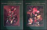 Pittori di natura morta. Artisti italiani 1630-1750 - Pittori di natura morta. Artisti stranieri 1630-1750