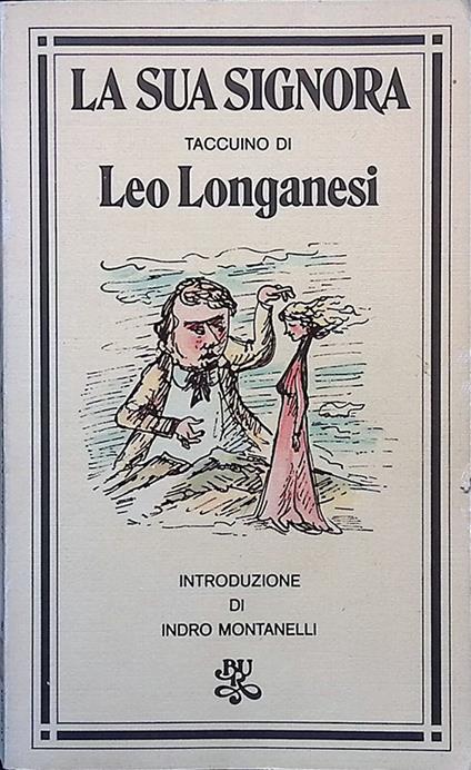 La sua signora. Taccuino - Leo Longanesi - copertina